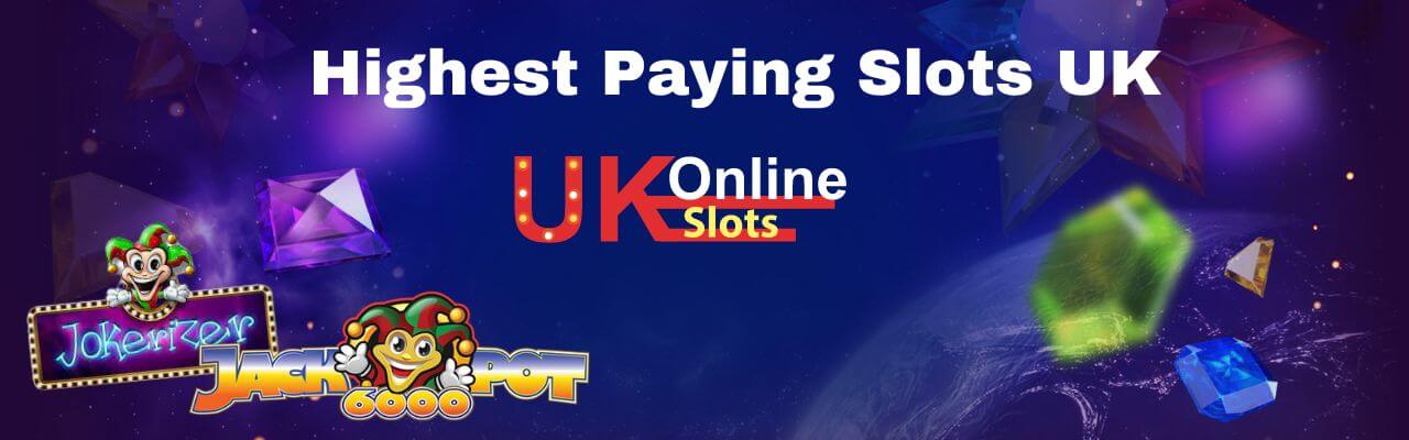 highest paying uk online slots
